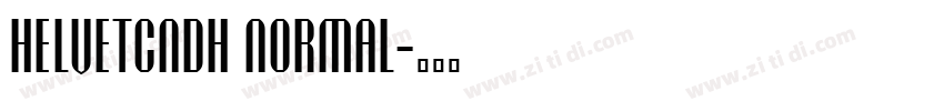 HelvetCndH Normal字体转换